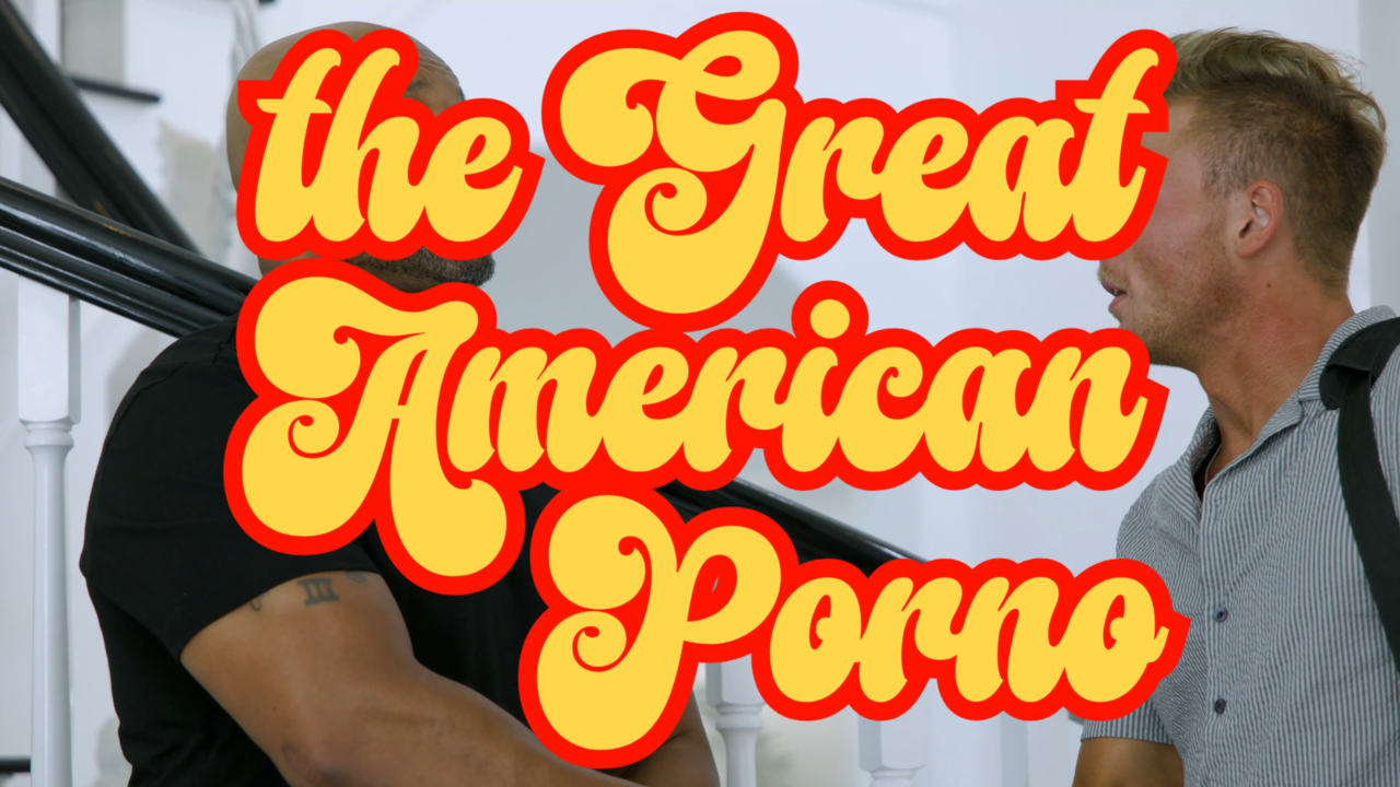 The Great American Porno – Episode 2